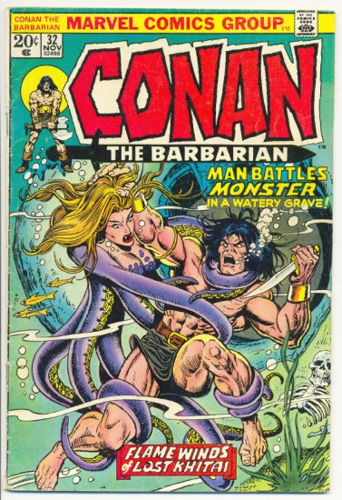 Conan The Barbarian #32 Flame Winds Of Lost Khitai 1973