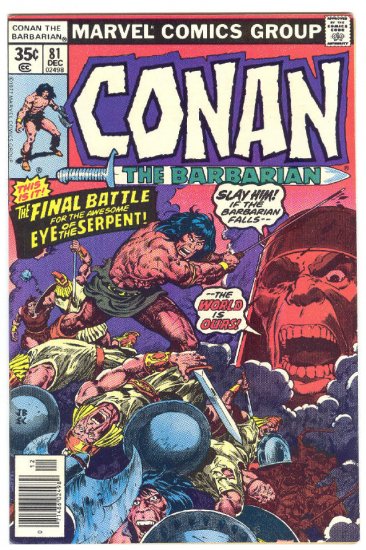Conan The Barbarian #81 The Eye Of The Serpent 1977