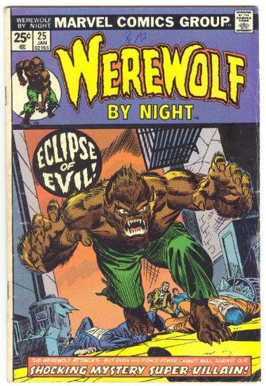Werewolf By Night #25 Eclipse Of Evil w/ The Hangman 1975