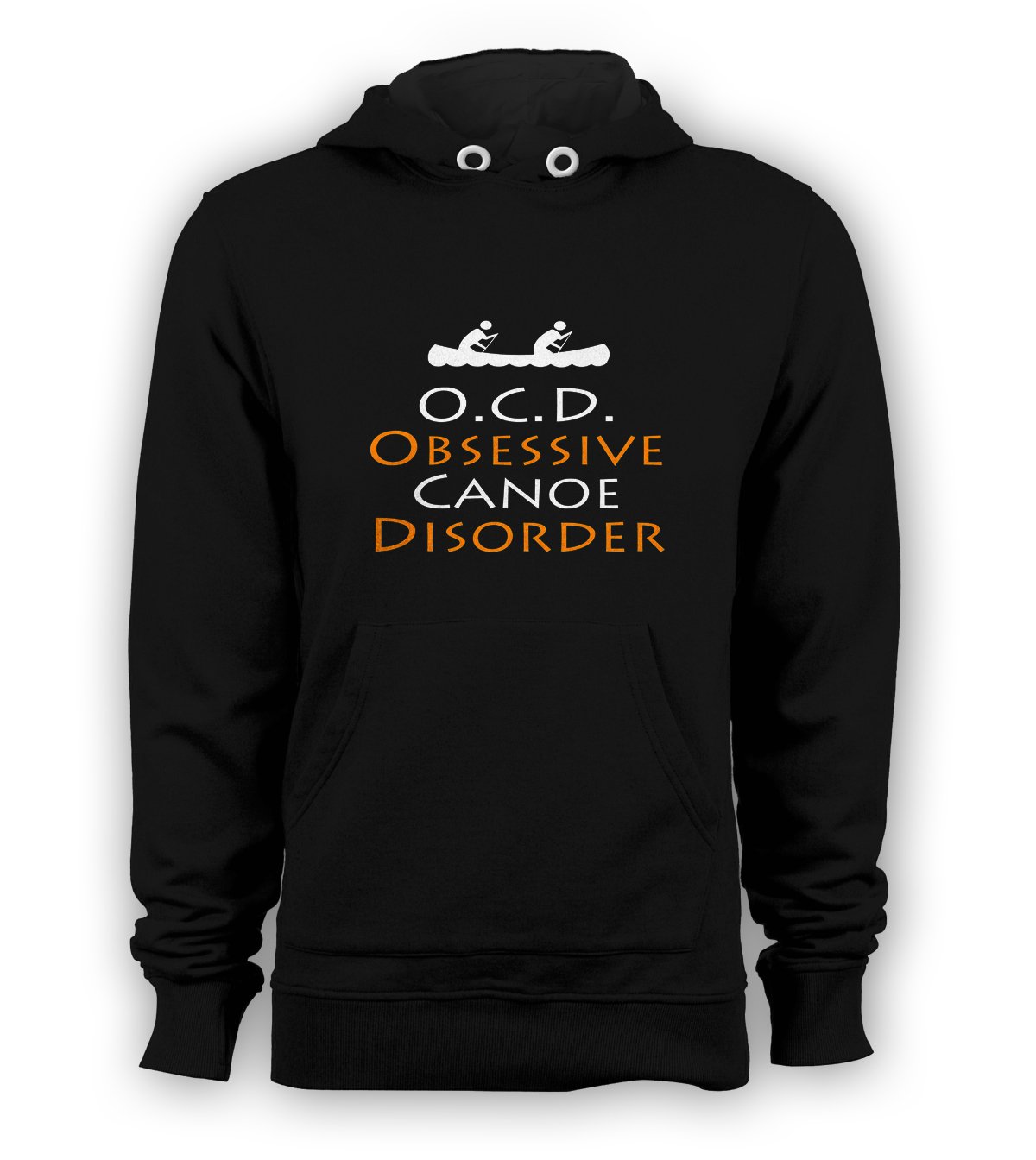 O.C.D Obsessive Canoe Disorder Pullover Hoodie Men Kayak Sweatshirts Fishing New