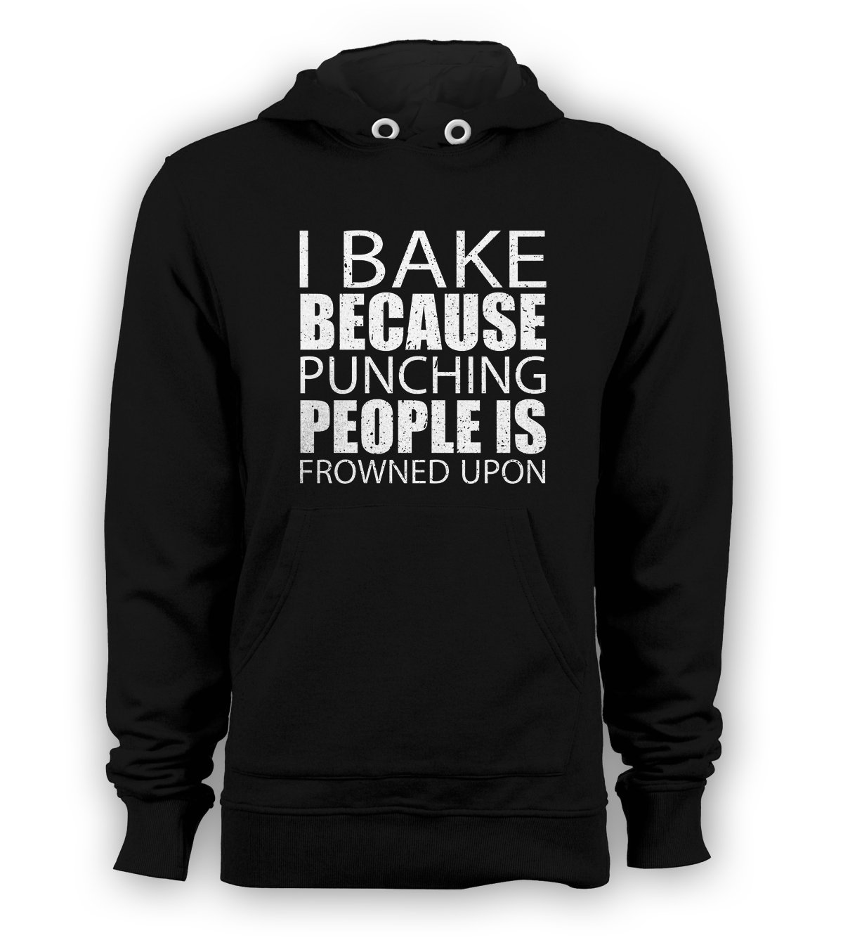 I Bake Because Punching People Is Frowned Upon Pullover Hoodie Men Sweatshirts