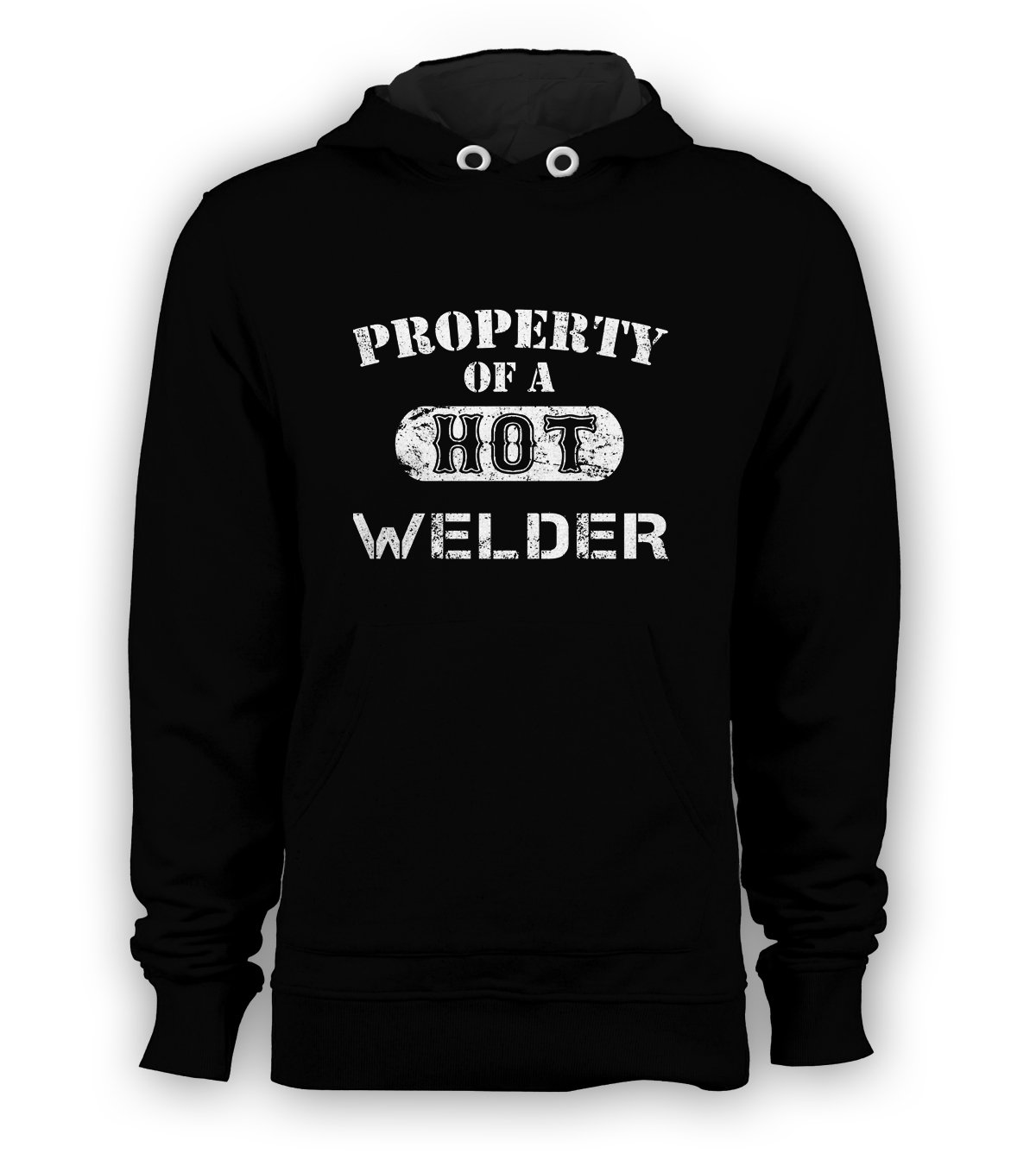 Property Of A Hot Welder Pullover Hoodie Sweatshirt Harbor Freight Stick Mig