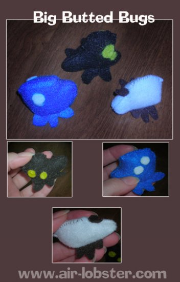 3 Big Butted Bugs