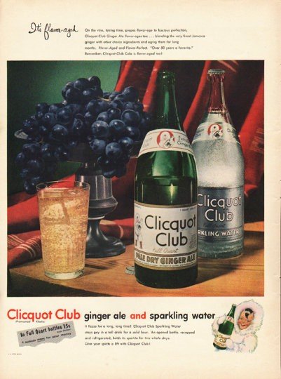 1948 Clicquot Club Ginger Ale Ad "It's flavor-aged"