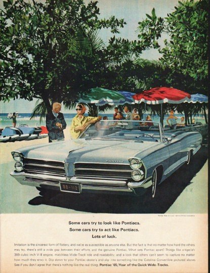 1965 Pontiac Catalina Ad "Some cars" ~ (model year 1965)