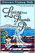 Losing Your Pounds of Pain
