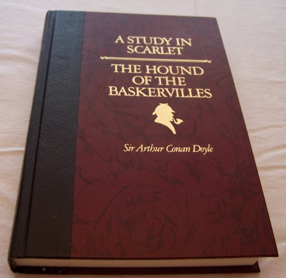 A Study in Scarlet / The Hound of The Baskervilles by Arthur Conan Doyle