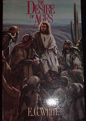 Number Three (3) in the Bible Series by E.G. White DESIRE of AGES Book!