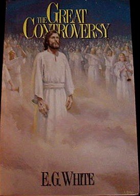 Number Five (5) and Final in the Bible Series by E.G. White The GREAT CONTROVERSY Book!