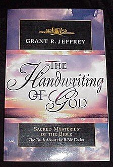 The Handwriting of God! Sacred Mysteries of the Bible! CLASSIC BEST SELLER Book by Grant R Jeffrey