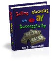 How To Sell Ebooks On Ebay Properly Ebook