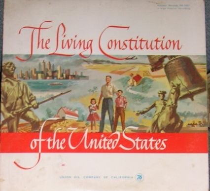 The Living Constitution of The U.S. VERY RARE LP Record