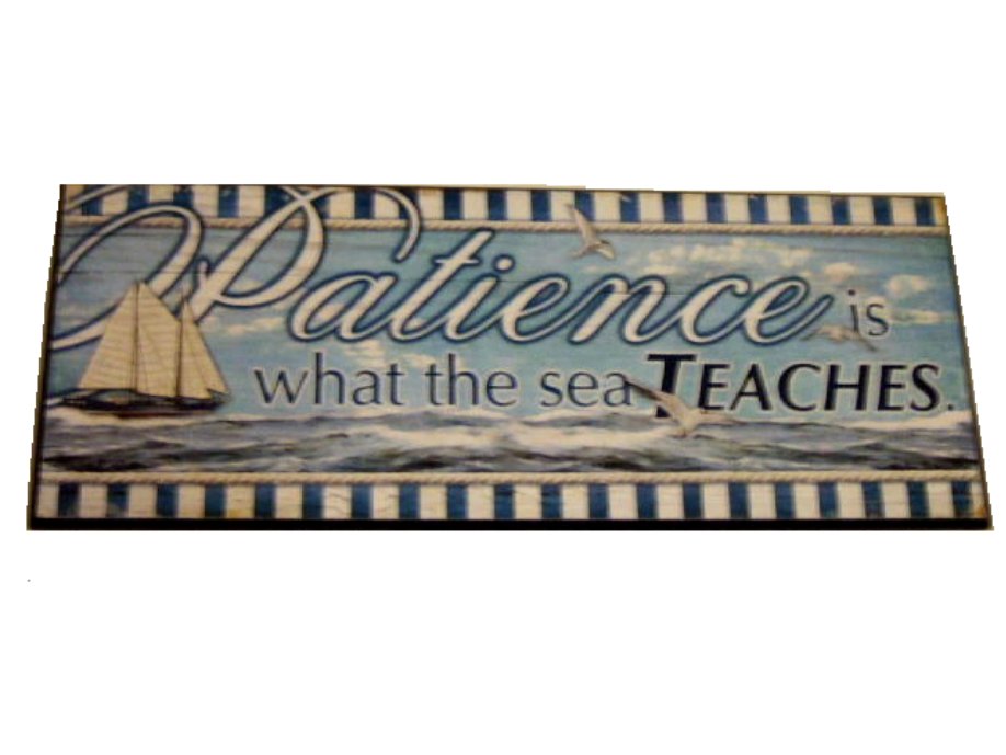 Wood Beach Sign Patience