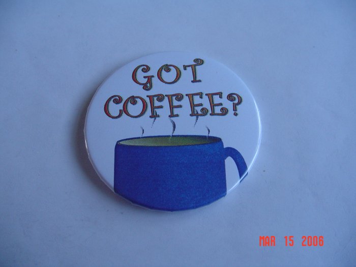 Got Coffee Magnet Coffee Java Humor Fun Expresso