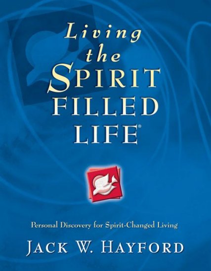 Living The Spirit Filled life Workbook