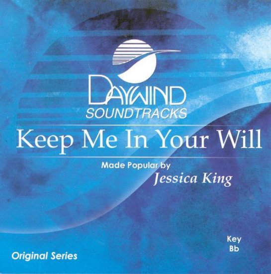 Keep Me In Your Will, Accompaniment CD