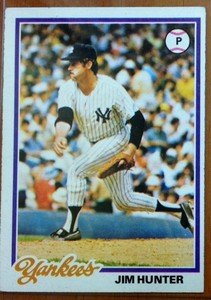 Jim Catfish Hunter Yankees 1978 Topps card