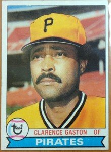 CLARENCE CITO GASTON Pirates Blue Jays 1979 Topps card