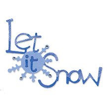Let It Snow die cuts winter Sizzix Sizzlit