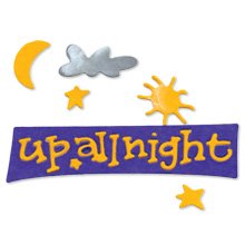 phrase Up All Night moon star sun clouds die cuts Sizzix Sizzlit