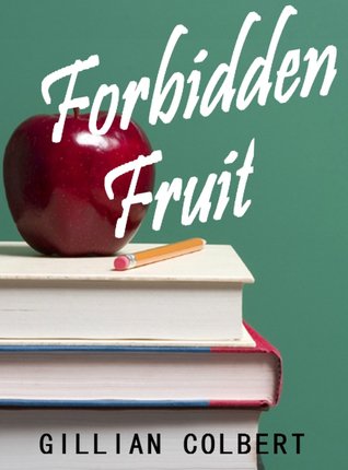 FORBIDDEN FRUIT