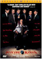 SUICIDE KINGS (MOVIE)