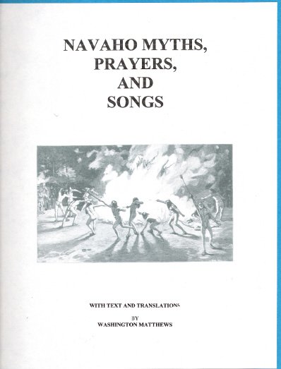 Navaho Myths, Prayers, and Songs (Navajo)