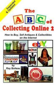 The ABC's of Collecting Online by Ray Boileau (1999, Paperback, Revised)