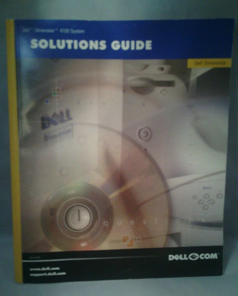 VGC**DELL DIMENSION 4100 SOLUTIONS GUIDE