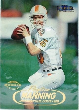 1998 - Peyton Manning - Fleer - Tradition - Rookie Card #235