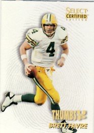 1996 - Brett Favre - Pinnacle - Select - Certified Edition - Thumbs Up - #7 of 24
