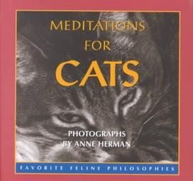 Meditations For Cats 1st Edition HB Book Herman NEW Cat