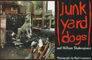 Junkyard Dogs William Shakespear 1st Edition NEW Book