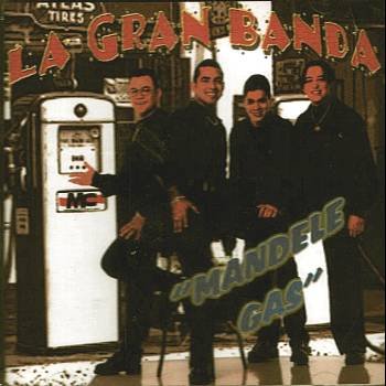 LA GRAN BANDA-Mandele Gas (2000) - CD