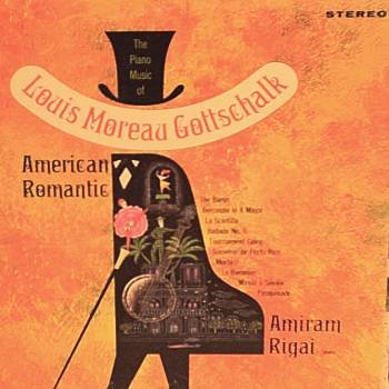 MOREAU GOTTSCHALK-American Romantic-LP