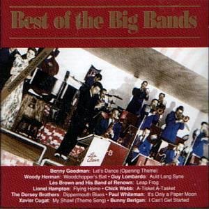 BEST OF THE BIG BANDS - Various Artist - CD