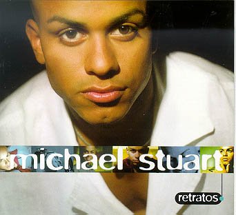 MICHAEL STUART - Retratos (1998) - CD