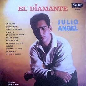 JULIO ANGEL - El Diamante - LP