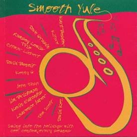SMOOTH YULE - Various Artist (1996) - Christmas Jazz CD