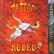 TATTOO RODEO - Skin (1995) - CD