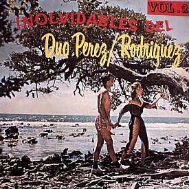 DUO PEREZ - RODRIGUEZ - Inolvidables Vol.2 - LP