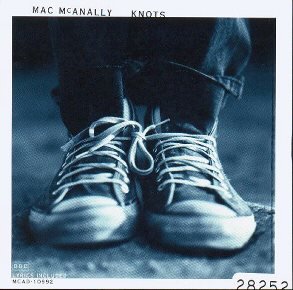 MAC McANALLY - Knots (1994) - CD