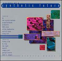 Electro Dance 2: Synthetic Future - Various Artist (1999) - CD