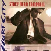 STACY DEAN CAMPBELL - Hurt City (1995) - CD