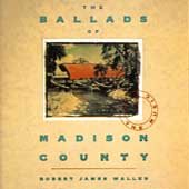 ROBERT JAMES WALLER - The Ballads of Madison County (1993) - CD