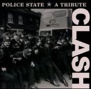 Police State: Tribute to the Clash - Various Artist (1999) - CD