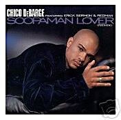 CHICO DEBARGE - Soopa Man (1999) - EP CD