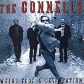 THE CONNELLS - Weird Food & Devastation (1996) - CD