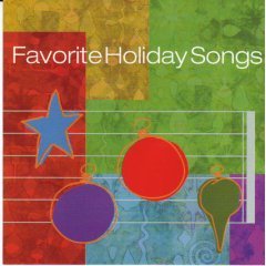 FAVORITE HOLIDAY SONGS - Various Artist (2000) - Christmas CD