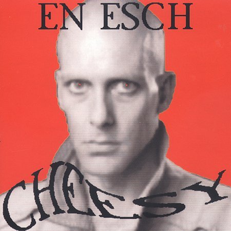 EN ESCH - Cheesy (1993) - CD
